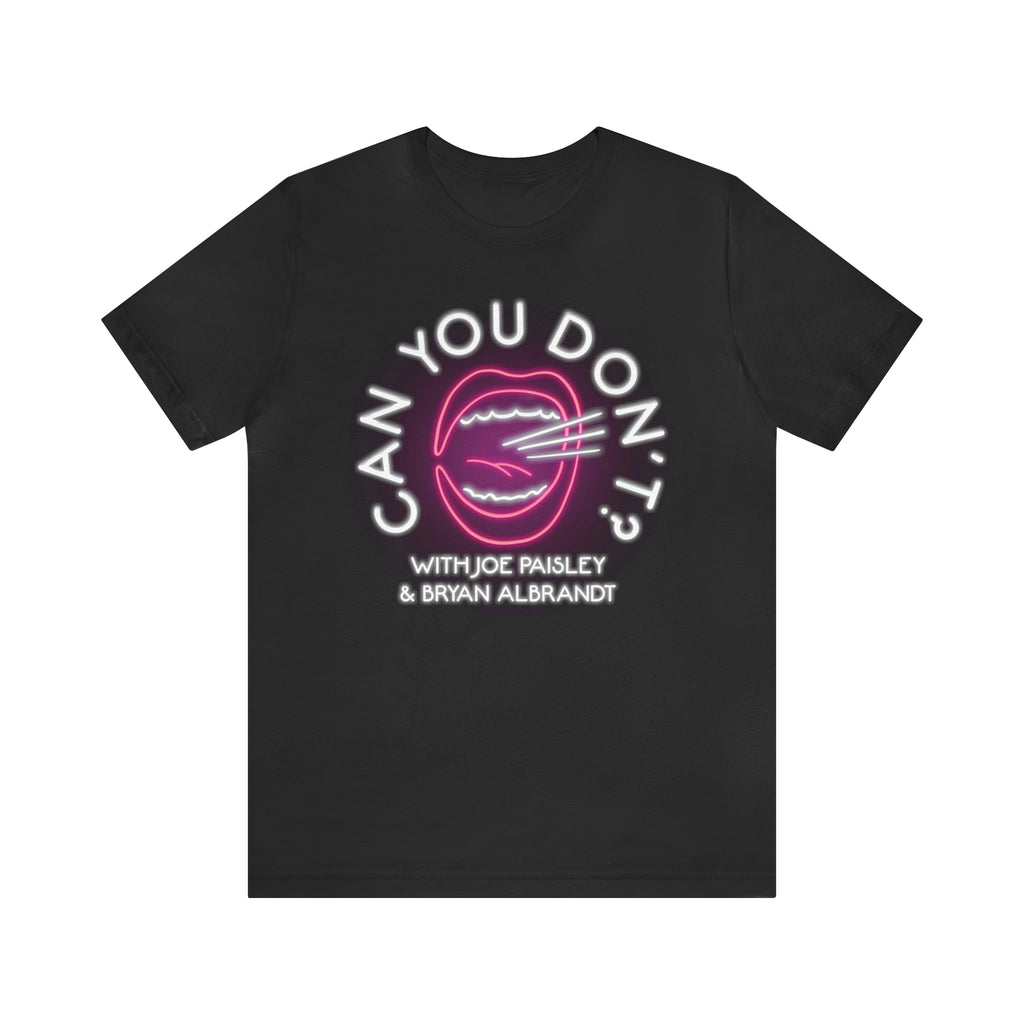Can You Don't Logo Tee